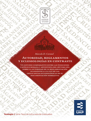 cover image of Autoridad, reglamentos y eclesiologías en contraste